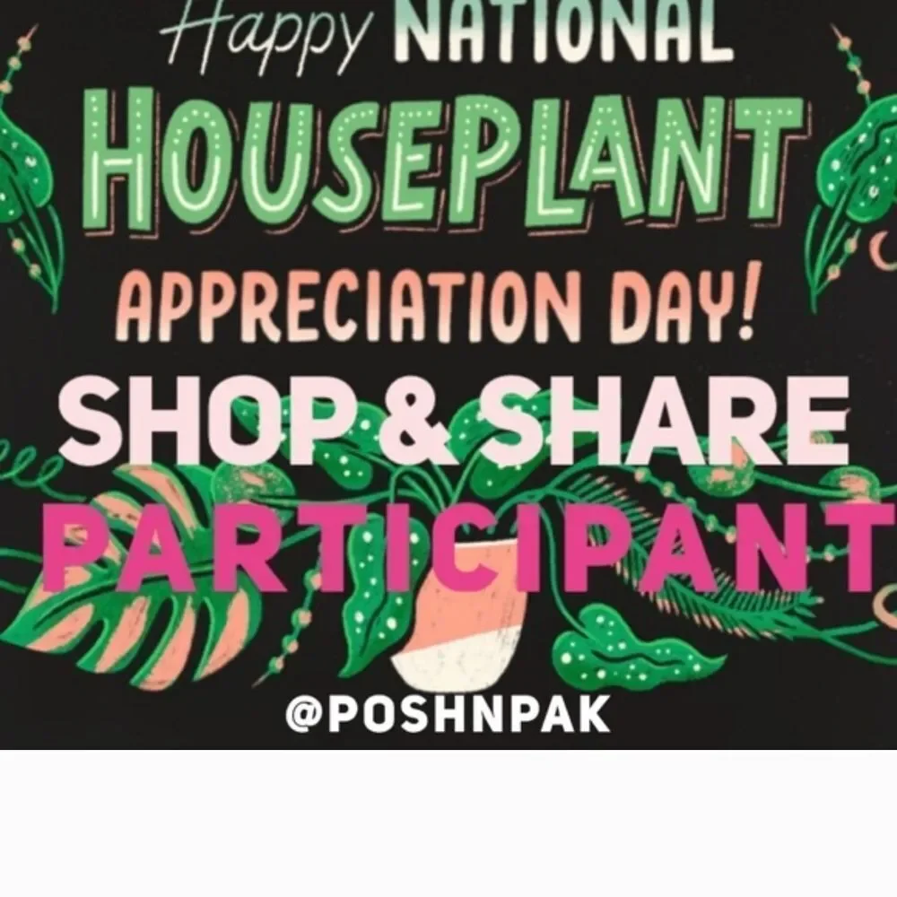 Houseplant Appreciation Day Shop & Share